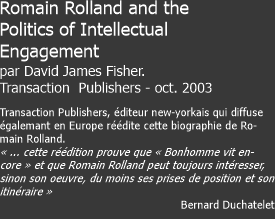 Romain Rolland and the  Politics of Intellectual  Engagement   